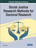 Paradigmatic Perspectives for Social Justice Research: Method, Paradigm, and Design for Dissertation Research