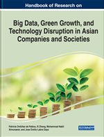 Handbook of Research on Big Data, Green Growth, and Technology Disruption in Asian Companies and Societies