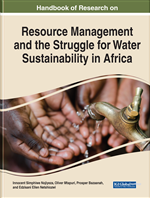 Handbook of Research on Resource Management and the Struggle for Water Sustainability in Africa
