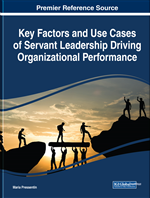 Key Factors and Use Cases of Servant Leadership Driving Organizational Performance