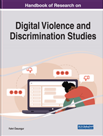 Handbook of Research on Digital Violence and Discrimination Studies