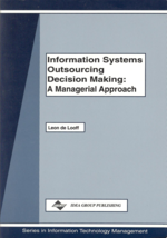 Information System Outsourcing Decision Making: A Managerial Approach