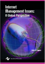 Internet Management Issues: A Global Perspective