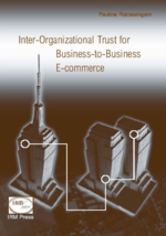 Inter-Organizational Trust for Business to Business E-Commerce