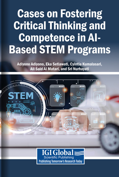 Cases on Fostering Critical Thinking and Competence in AI-Based STEM Programs