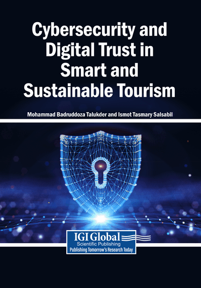 Cybersecurity and Digital Trust in Smart and Sustainable Tourism