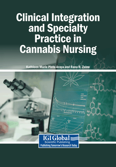 Clinical Integration and Specialty Practice in Cannabis Nursing