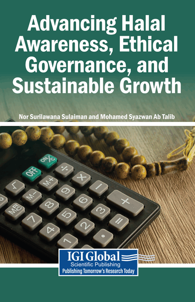 Advancing Halal Awareness, Ethical Governance, and Sustainable Growth