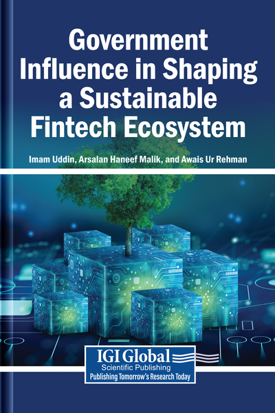 Government Influence in Shaping a Sustainable Fintech Ecosystem