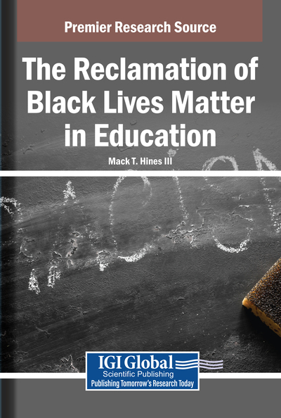The Reclamation of Black Lives Matter in Education