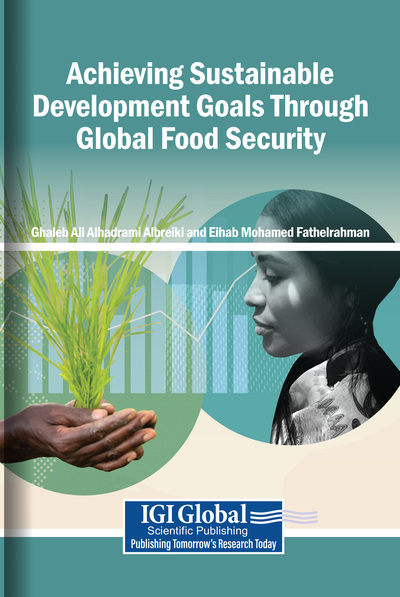 Achieving Sustainable Development Goals Through Global Food Security