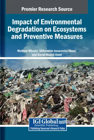 Impact of Environmental Degradation on Ecosystems and Preventive ...