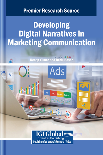 Developing Digital Narratives in Marketing Communication