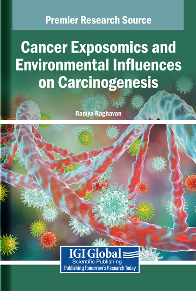 Cancer Exposomics and Environmental Influences on Carcinogenesis