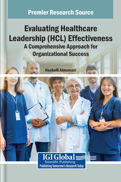 Evaluating Healthcare Leadership (HCL) Effectiveness: A