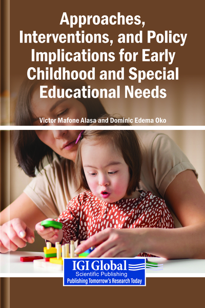Approaches, Interventions, and Policy Implications for Early Childhood and Special Educational Needs