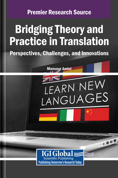 Bridging Theory and Practice in Translation: Perspectives, Challenges ...