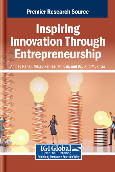 Inspiring Innovation Through Entrepreneurship: 9798337349473
