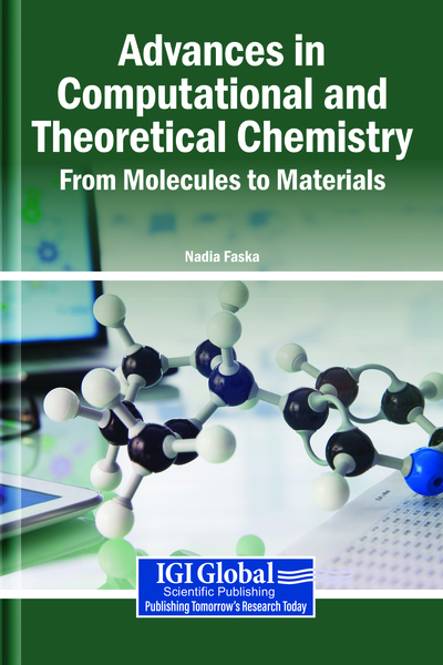 Advances in Computational and Theoretical Chemistry: From