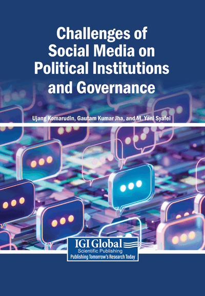 Challenges of Social Media on Political Institutions and Governance