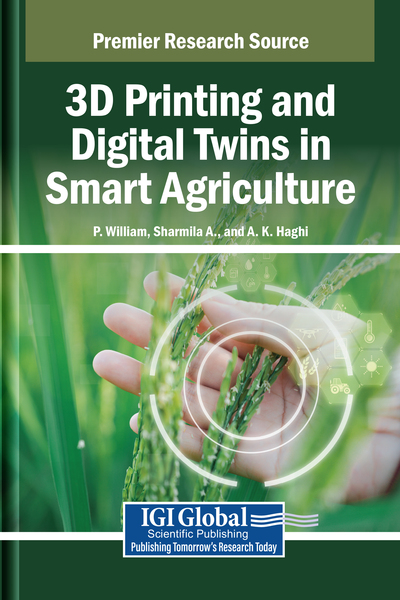 Innovative Applications of 3D Printing in Precision Agriculture and Food Production