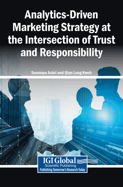Analytics-Driven Marketing Strategy at the Intersection of Trust and Responsibility