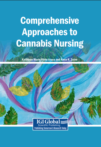 Comprehensive Approaches to Cannabis Nursing