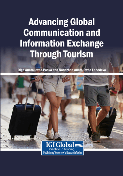 Advancing Global Communication and Information Exchange Through Tourism