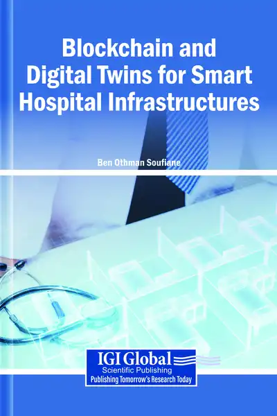 Digital Twin and Blockchain Integration for Smart Hospital ...