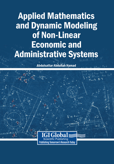 Applied Mathematics and Dynamic Modeling of Non-Linear Economic and Administrative Systems