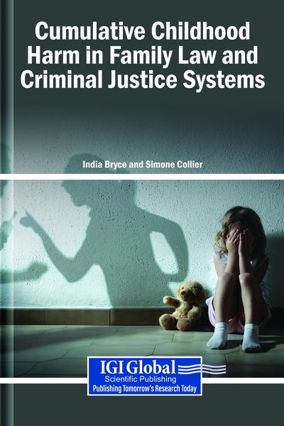 Cumulative Childhood Harm in Family Law and Criminal Justice Systems