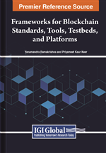 Frameworks for Blockchain Standards, Tools, Testbeds, and Platforms