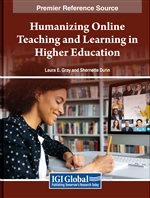 High Tech/High Touch: Humanizing Teaching and Learning Online for More Effective Learning Experiences