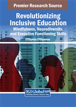 Revolutionizing Inclusive Education: Mindfulness, Neurodiversity, and Executive Functioning Skills