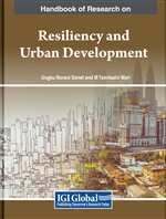 Handbook of Research on Resiliency and Urban Development (2 Volumes)