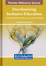 Decolonizing Inclusive Education: Centering Heartwork, Care, and Listening