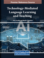 Technology-Mediated Language Learning and Teaching