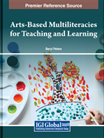 Arts-Based Multiliteracies for Teaching and Learning
