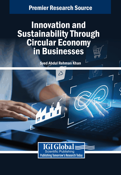Innovation and Sustainability Through Circular Economy in Businesses