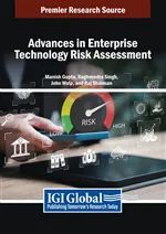 Advances in Enterprise Technology Risk Assessment