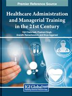 Healthcare Administration and Managerial Training in the 21st Century