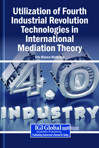 Utilization of Fourth Industrial Revolution Technologies in International Mediation Theory