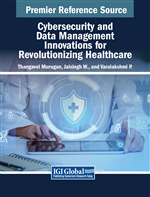 Cybersecurity and Data Management Innovations for Revolutionizing Healthcare