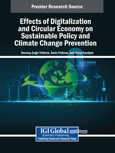 Effects of Digitalization and Circular Economy on Sustainable Policy and Climate Change Prevention