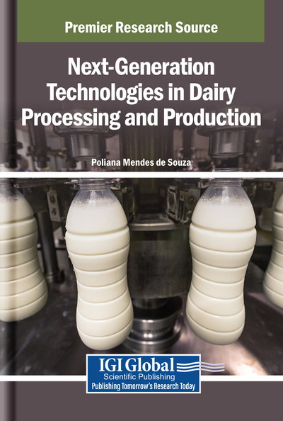 Next-Generation Technologies in Dairy Processing and Production
