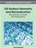 3-D Surface Geometry and Reconstruction: Developing Concepts and Applications
