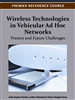 Wireless Technologies in Vehicular Ad Hoc Networks: Present and Future Challenges