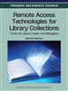 Remote Access Technologies for Library Collections: Tools for Library Users and Managers