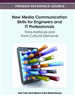 New Media Communication Skills for Engineers and IT Professionals: Trans-National and Trans-Cultural Demands