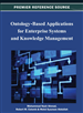 Ontology-Based Applications for Enterprise Systems and Knowledge Management